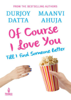 Durjoy Datta - Of Course I Love You.pdf
